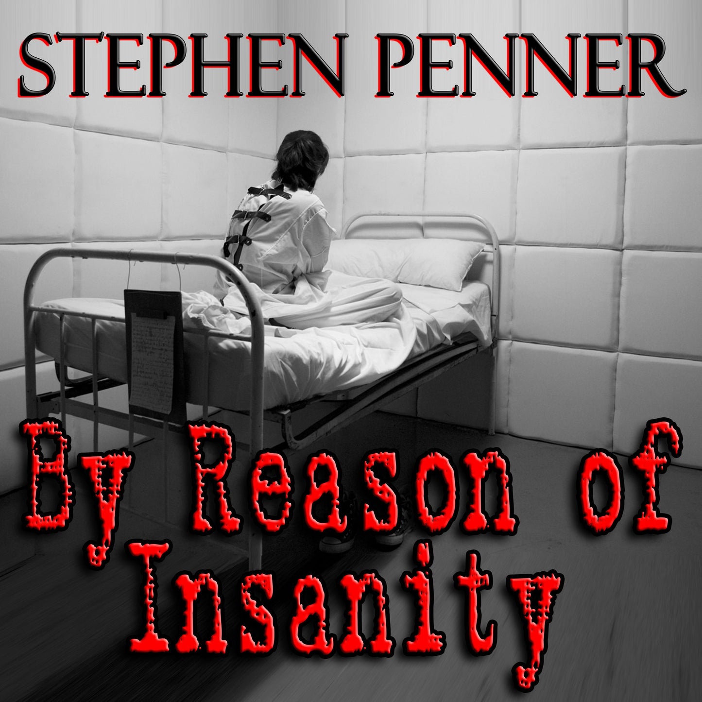 By Reason of Insanity