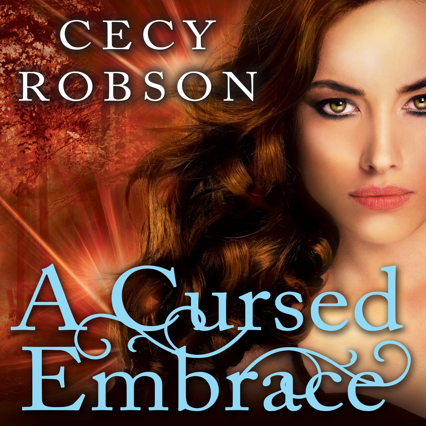 A Cursed Embrace: A Weird Girls Novel