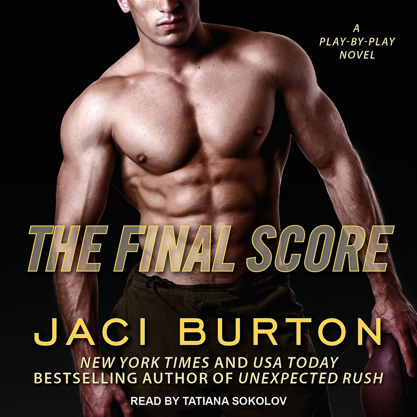 The Final Score: A Play by Play Novel