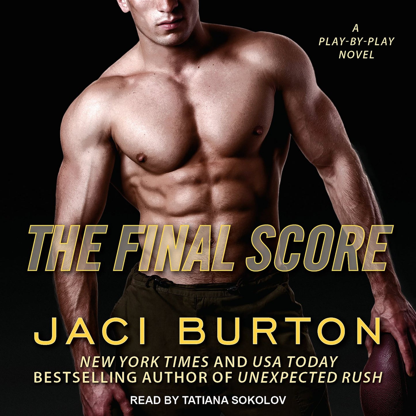 The Final Score: A Play by Play Novel