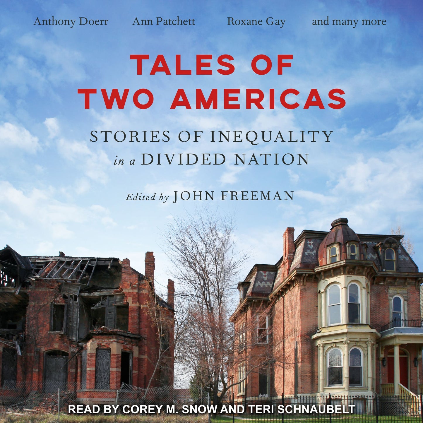 Tales of Two Americas: Stories of Inequality in a Divided Nation