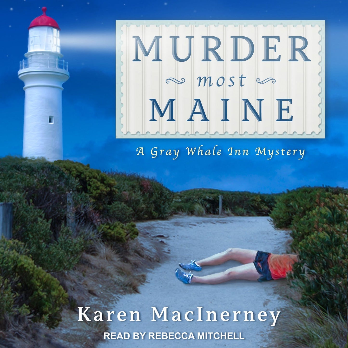 Murder Most Maine: A Gray Whale Inn Mystery