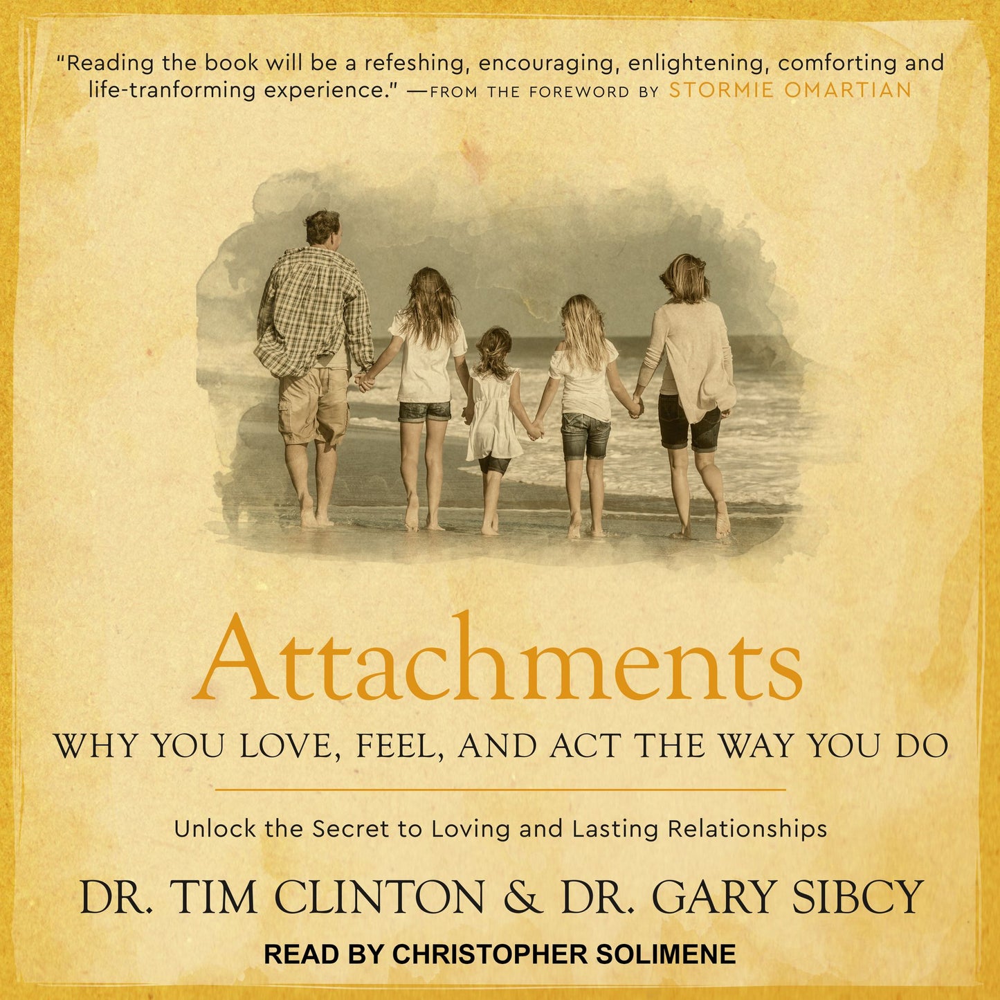 Attachments: Why You Love, Feel, and Act the Way You Do