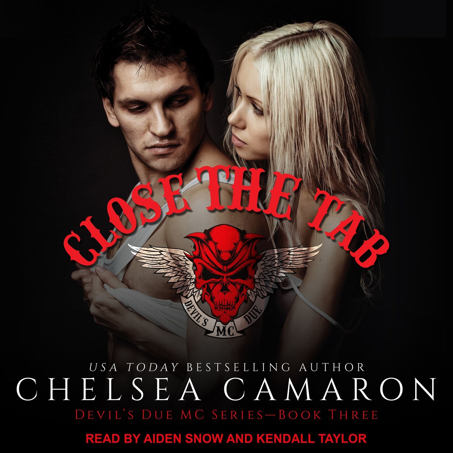 Close the Tab: Devil's Due MC Series - Book Three
