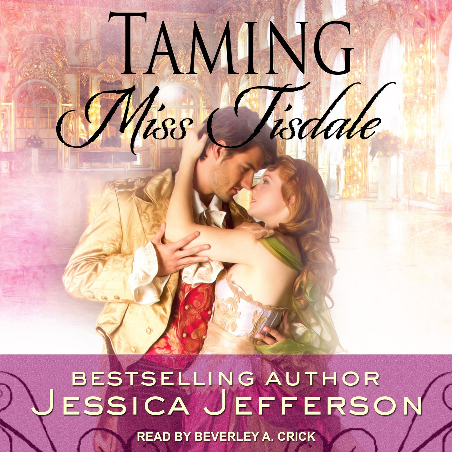 Taming Miss Tisdale