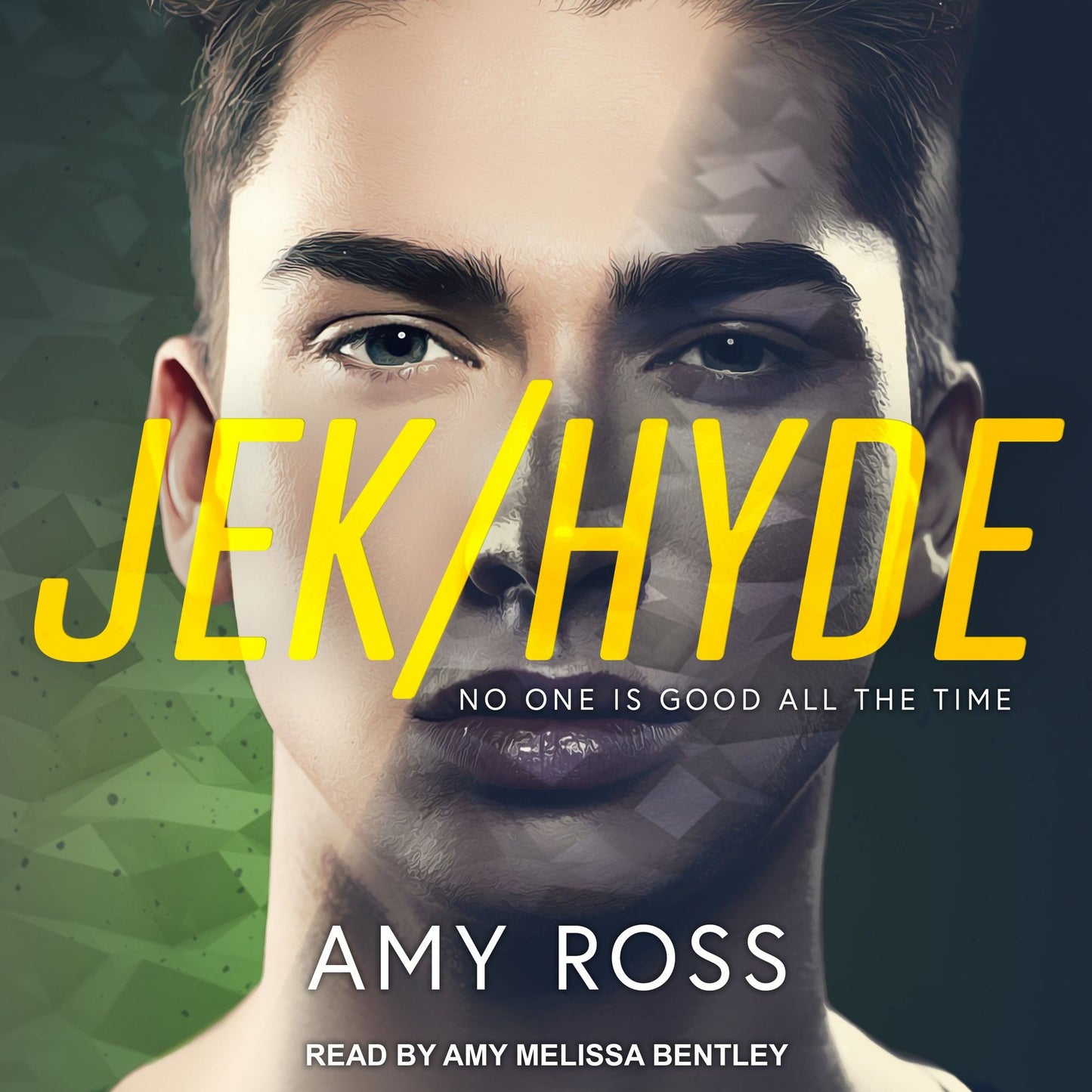 Jek/Hyde: No One Is Good All The Time