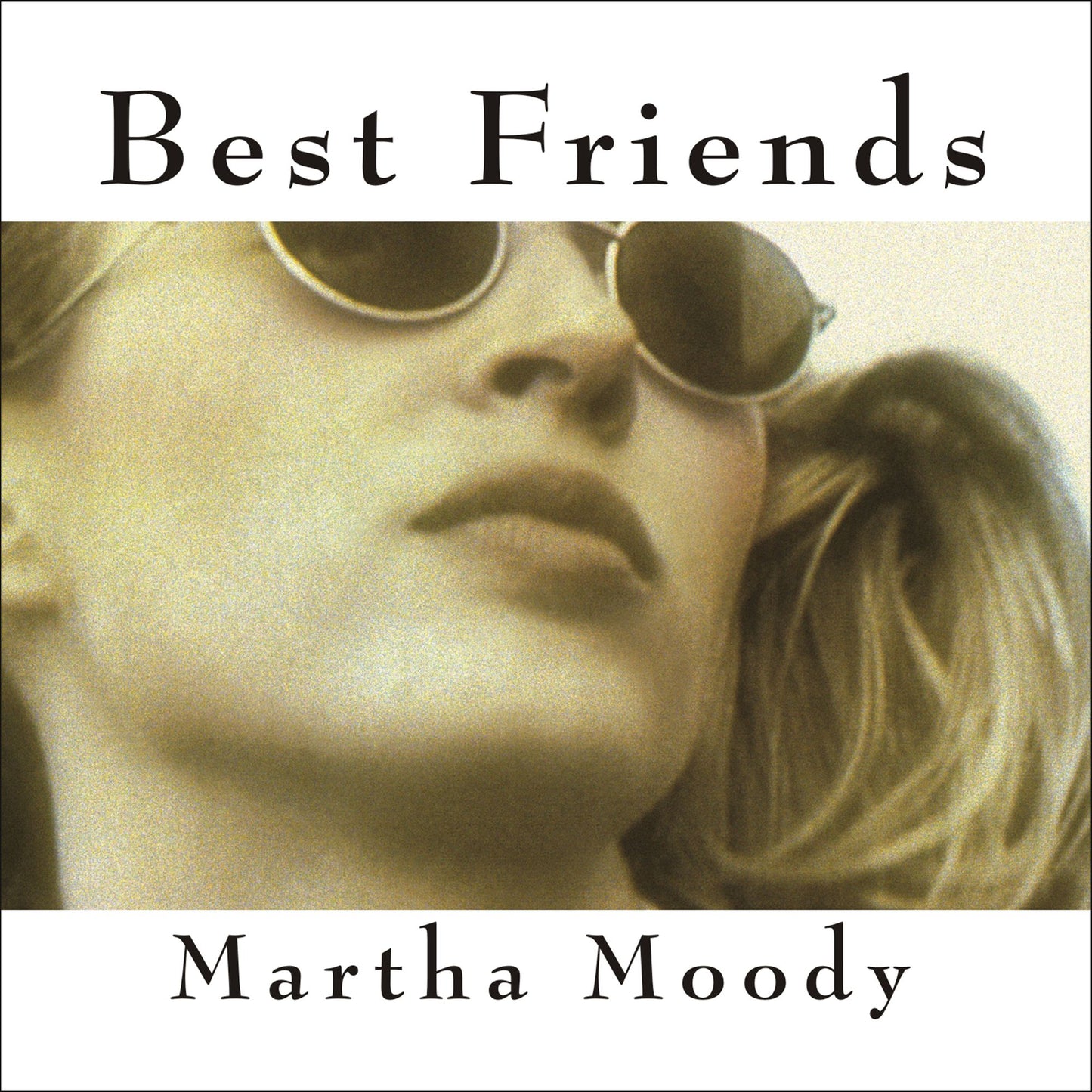 Best Friends: A Novel