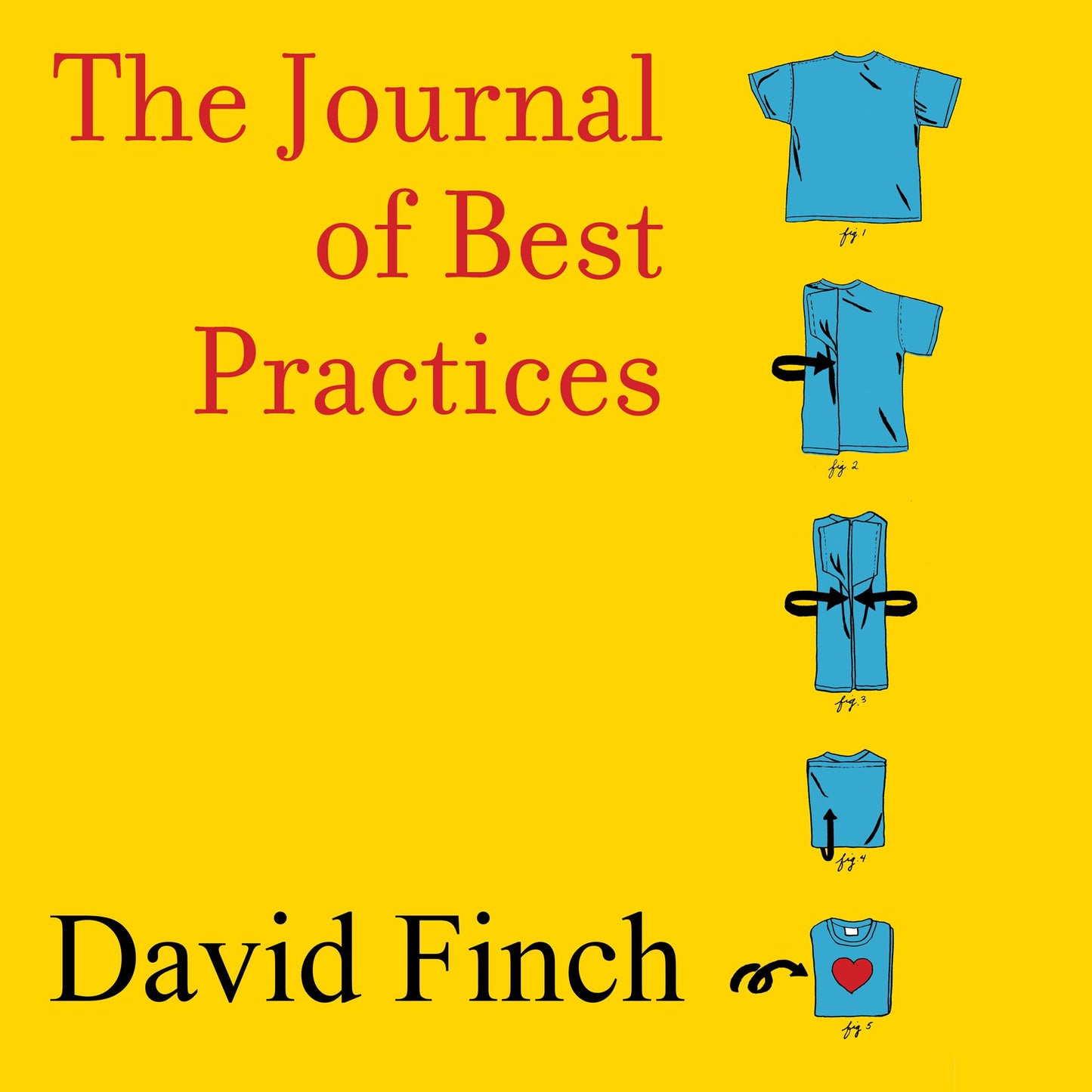 The Journal of Best Practices: A Memoir of Marriage, Asperger Syndrome, and One Man's Quest to Be a Better Husband