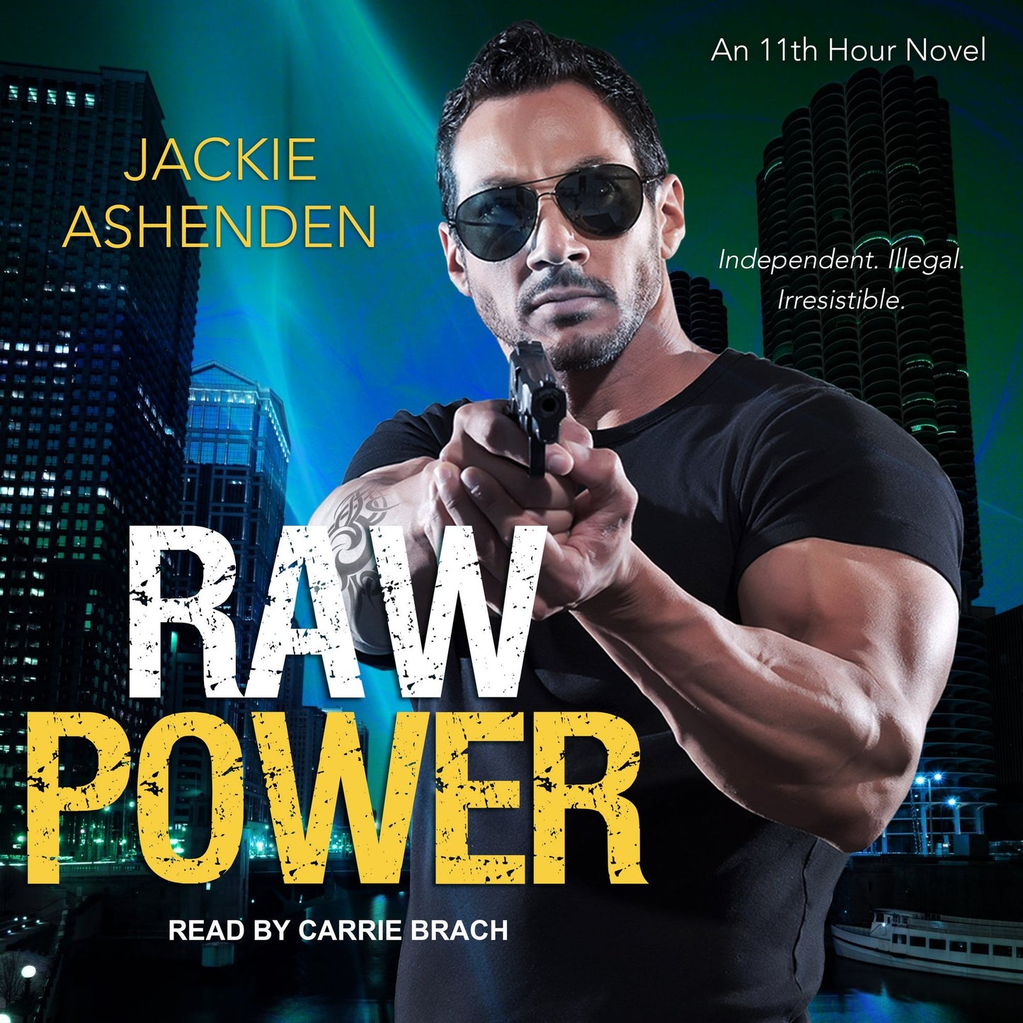 Raw Power: An 11th Hour Novel