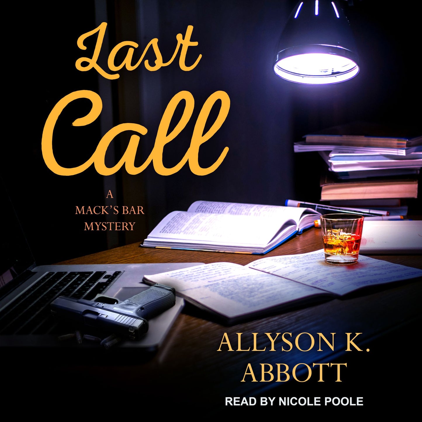 Last Call: A Mack's Bar Mystery, Book 6
