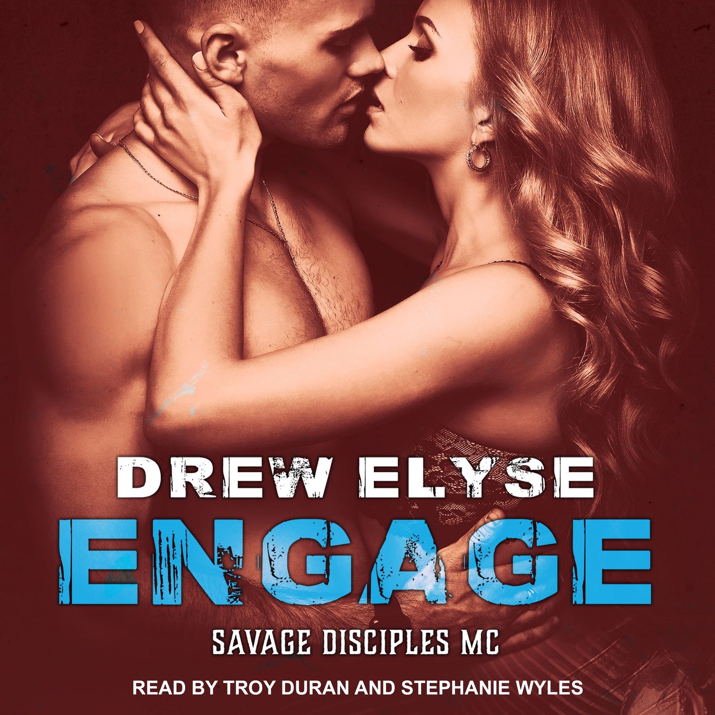 Engage: Savage Disciples MC, Book 3