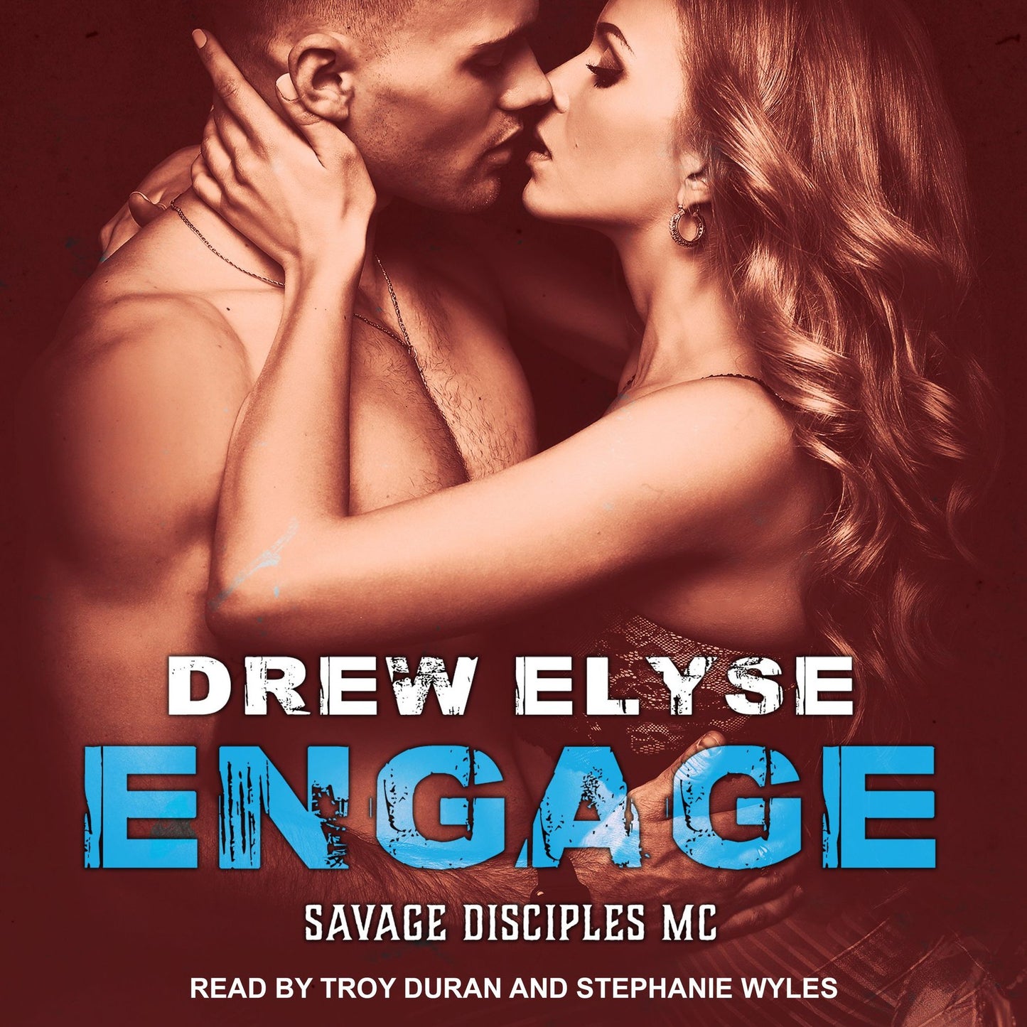 Engage: Savage Disciples MC, Book 3