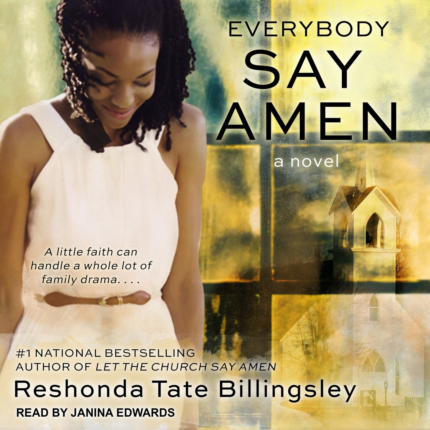Everybody Say Amen: A Novel