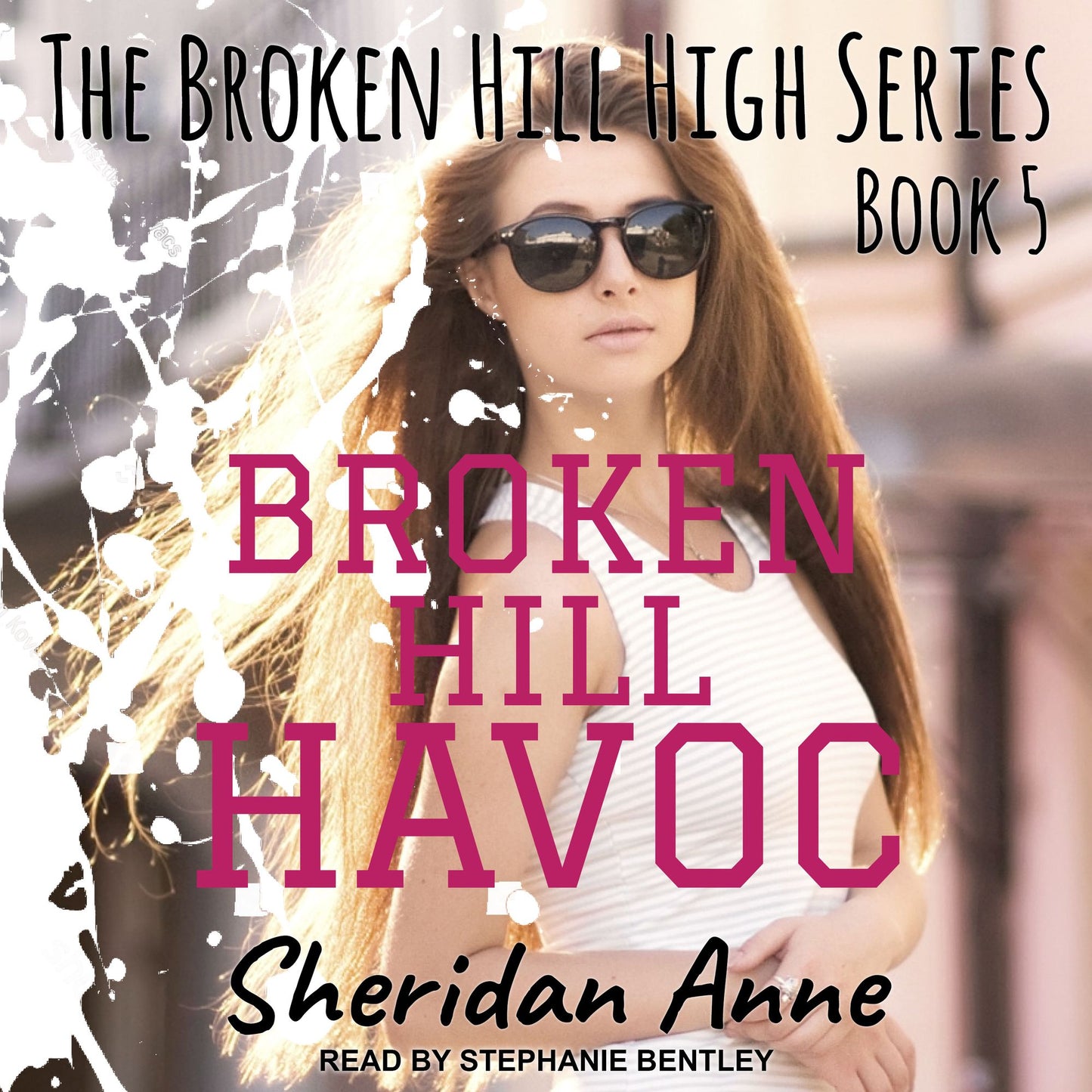Broken Hill Havoc : The Broken Hill High Series, Book 5
