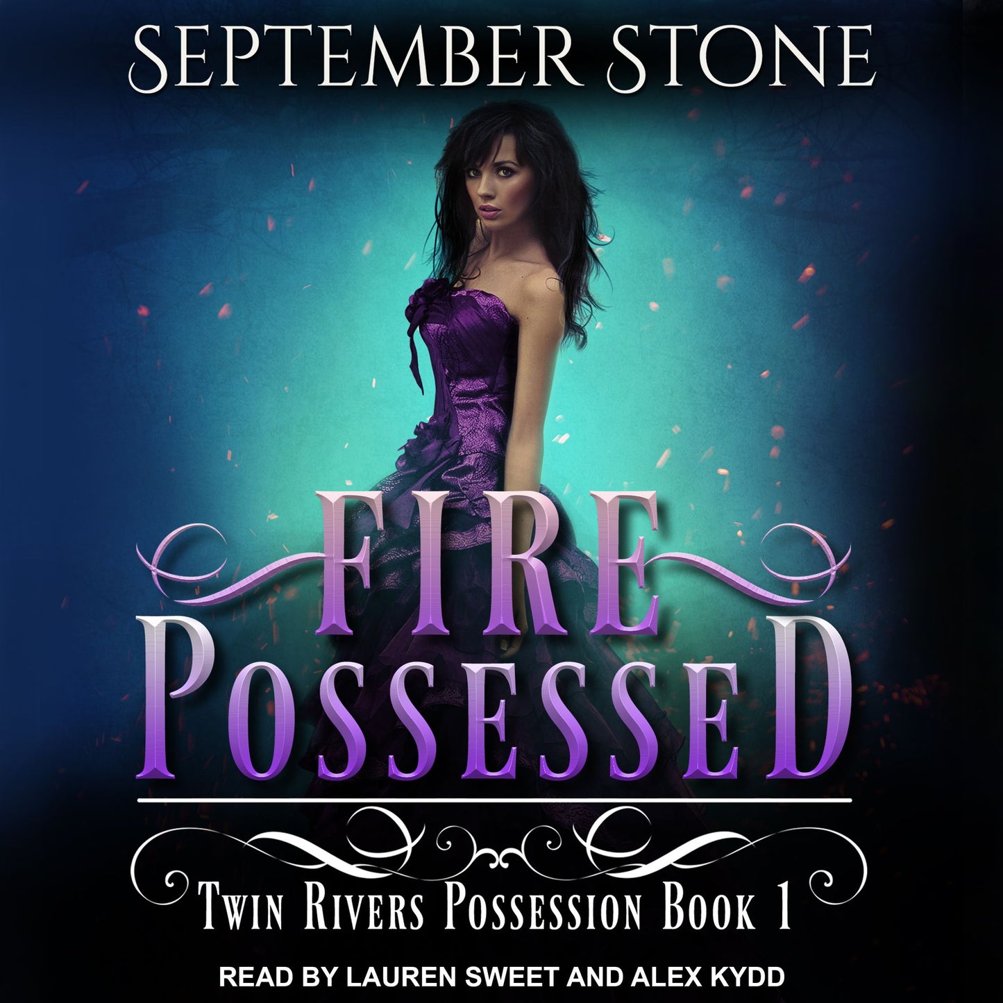 Fire Possessed: Twin Rivers Possession Book 1