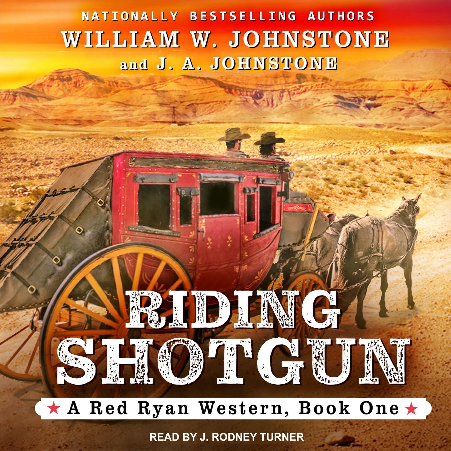 Riding Shotgun: A Red Ryan Western, Book 1