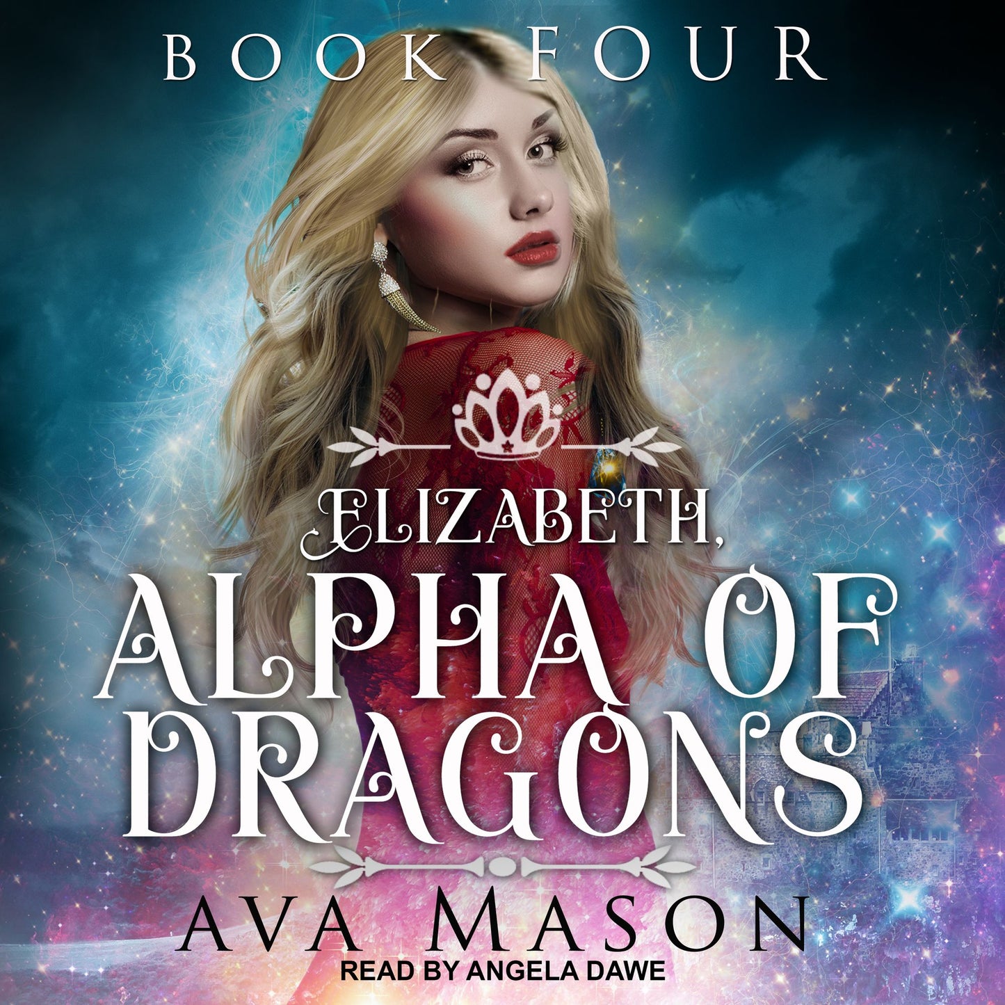 Elizabeth, Alpha of Dragons: Book Four