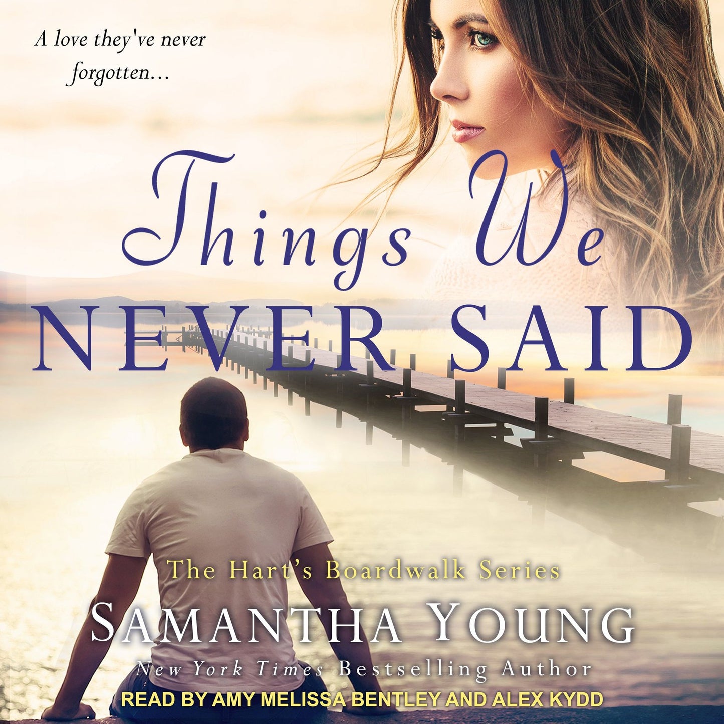 Things We Never Said: A Hart's Boardwalk Novel