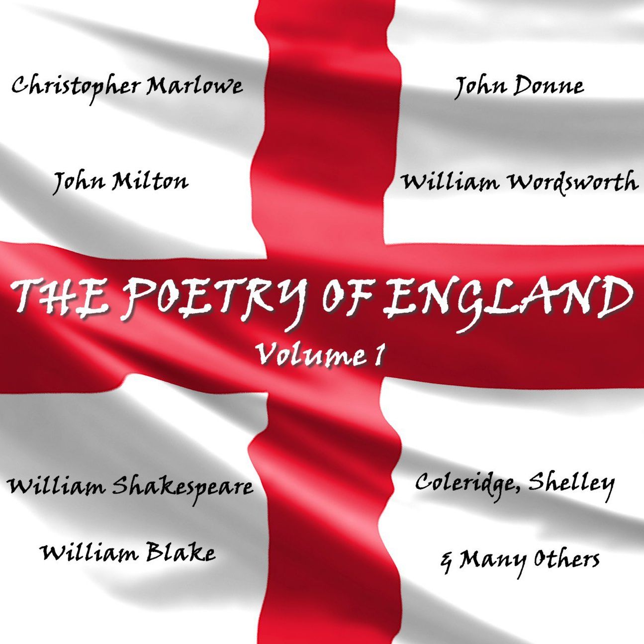 The Poetry of England Volume 1