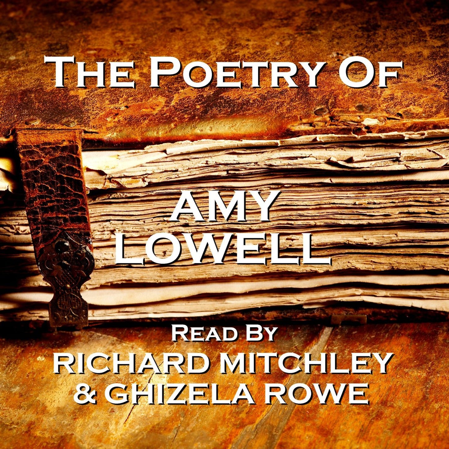 The Poetry Of Amy Lowell