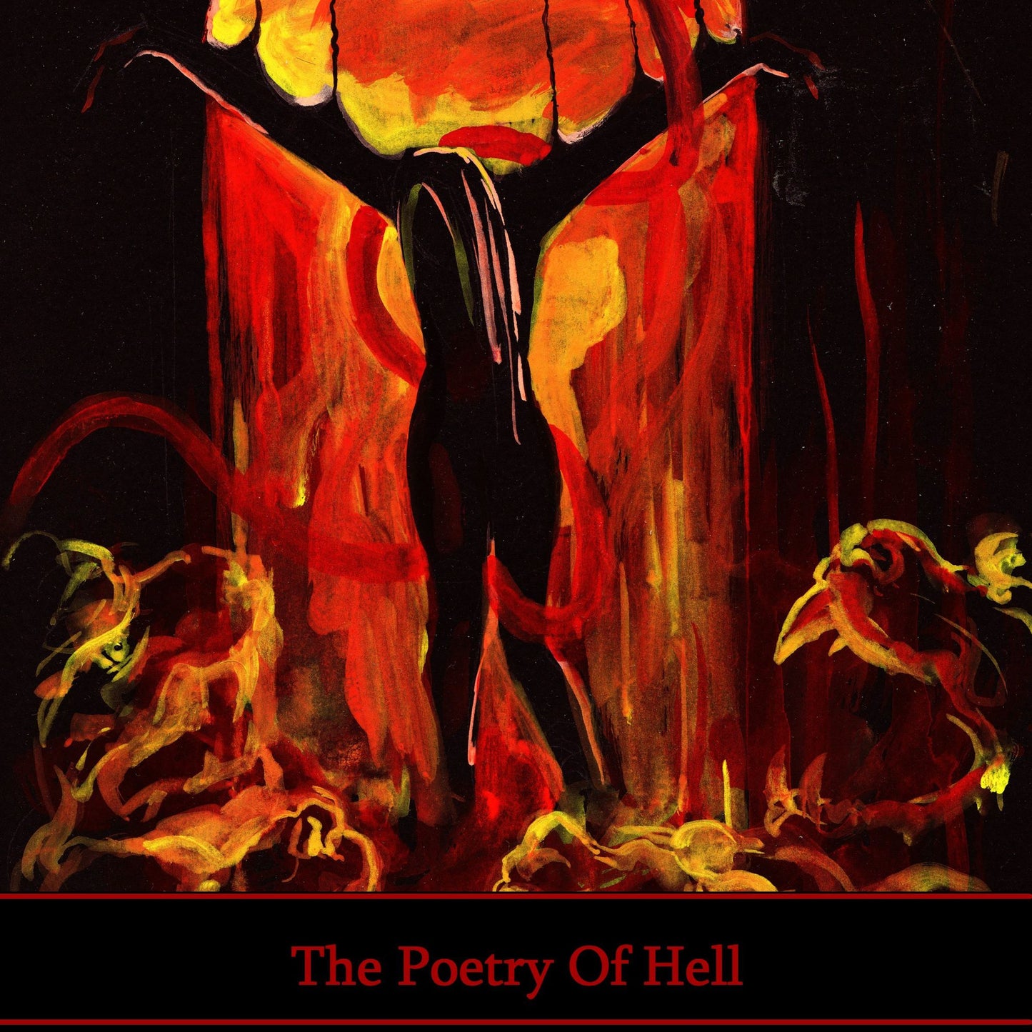 The Poetry Of Hell
