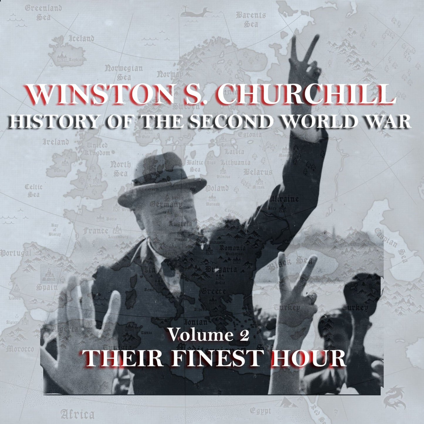 Their Finest Hour (Abridged)