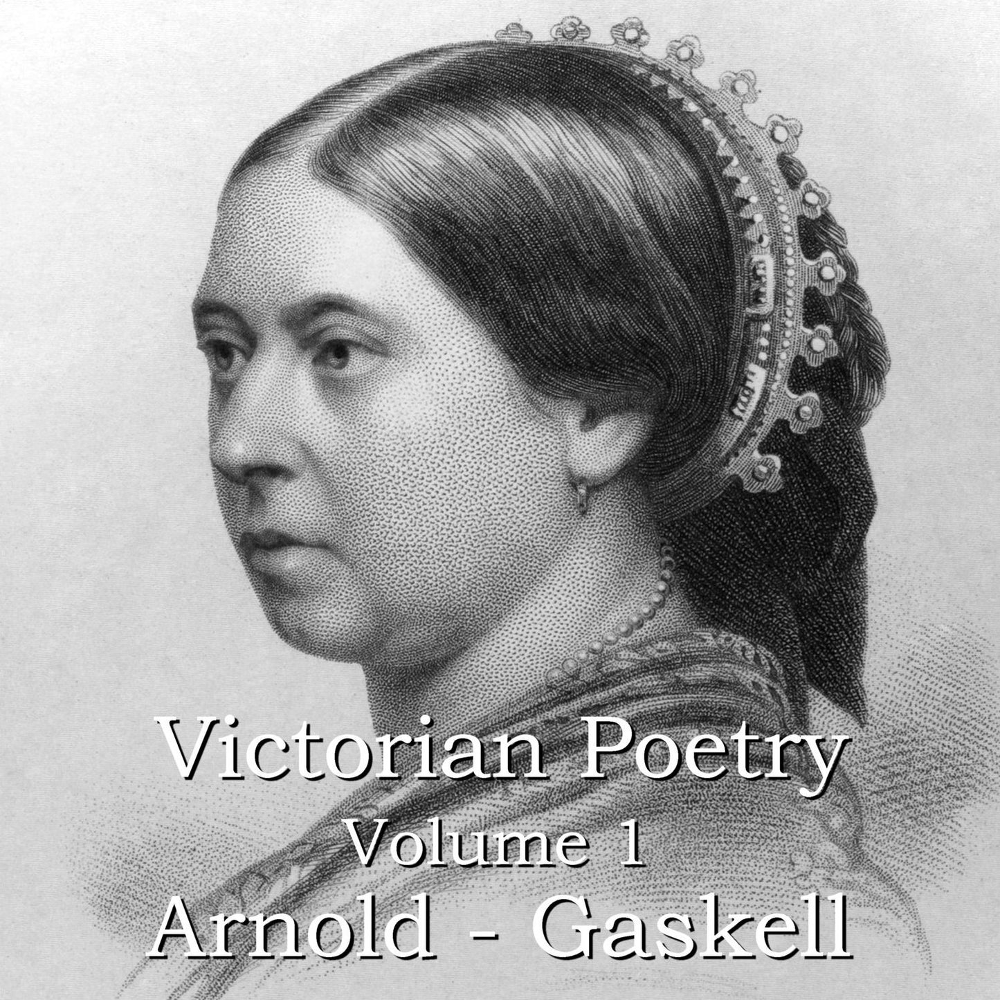 Victorian Poetry Volume 1