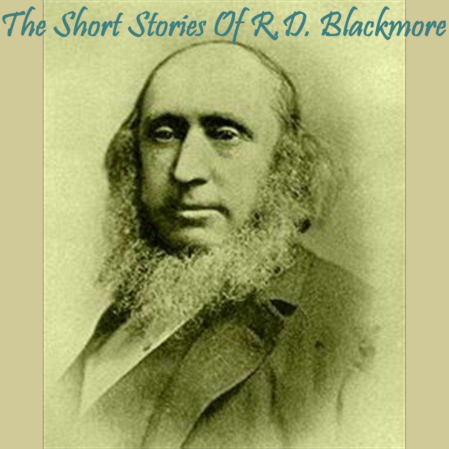 The Short Stories of R.D. Blackmore