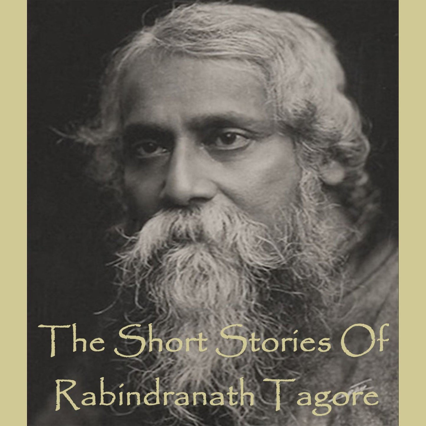 The Short Stories of Rabindranath Tagore