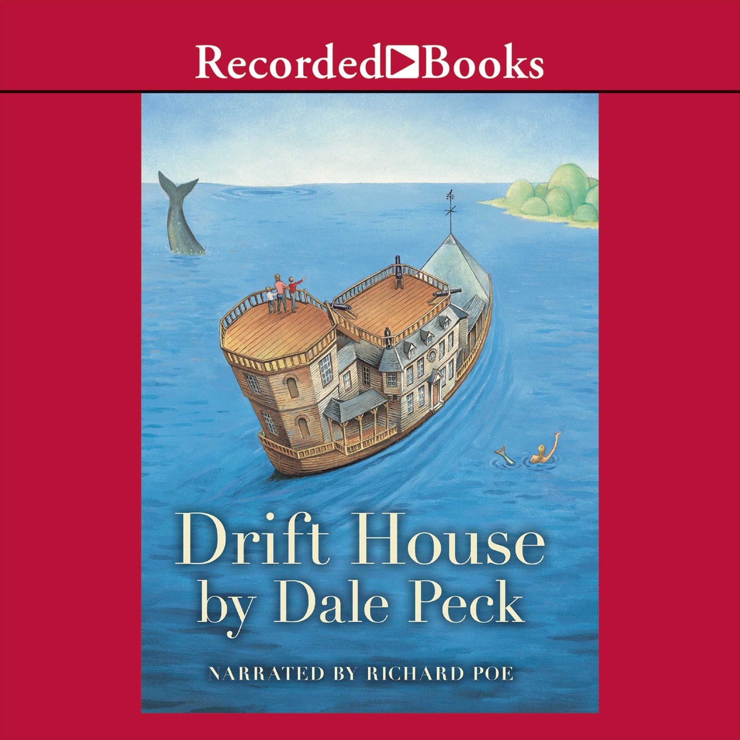 Drift House: The First Voyage