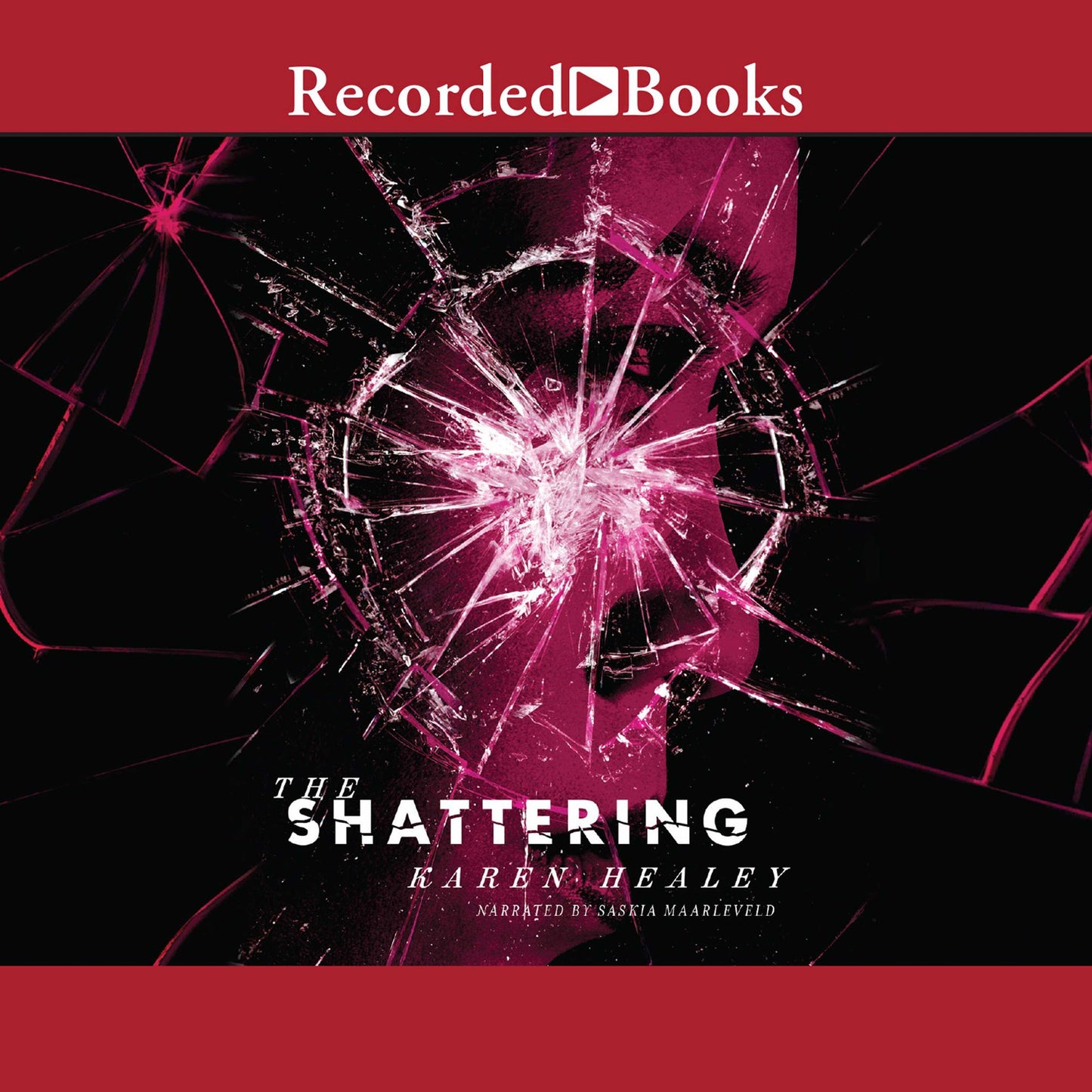 The Shattering