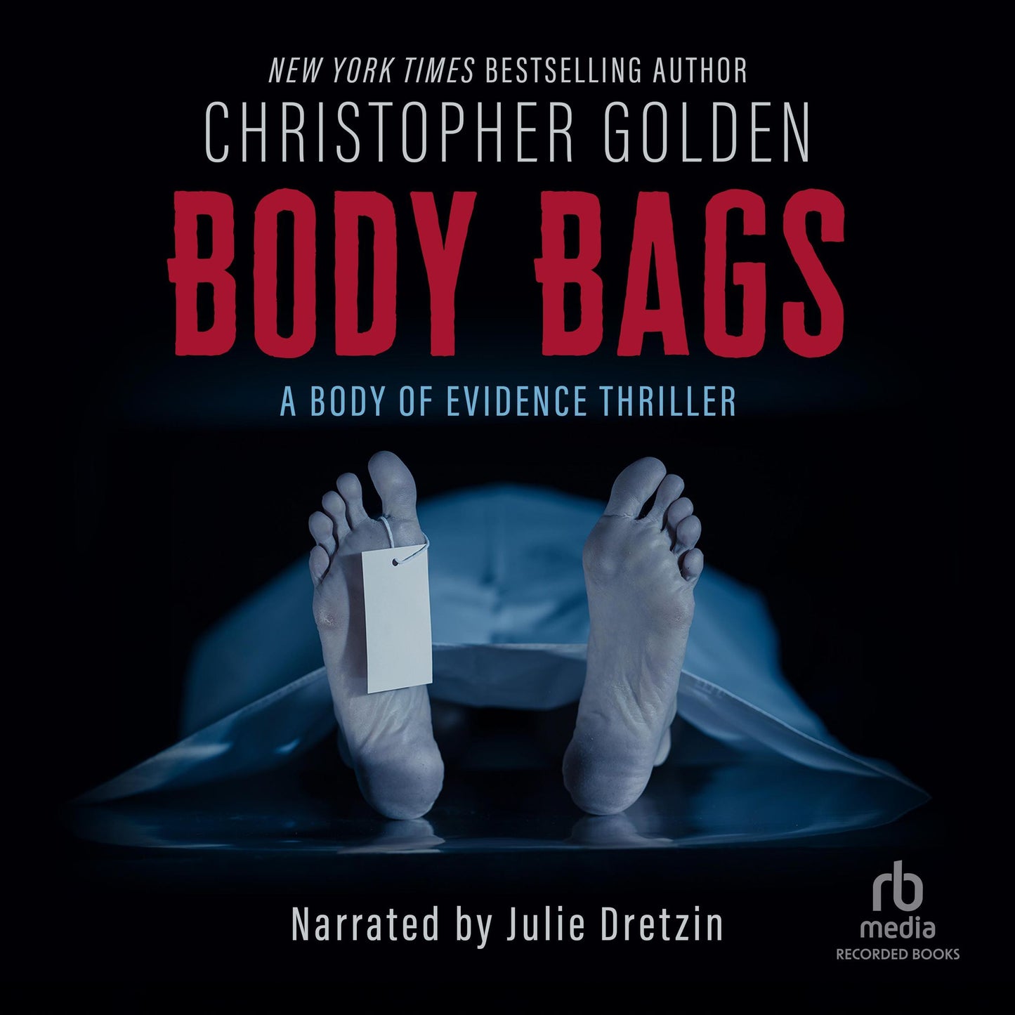 Body Bags: A Body of Evidence Thriller