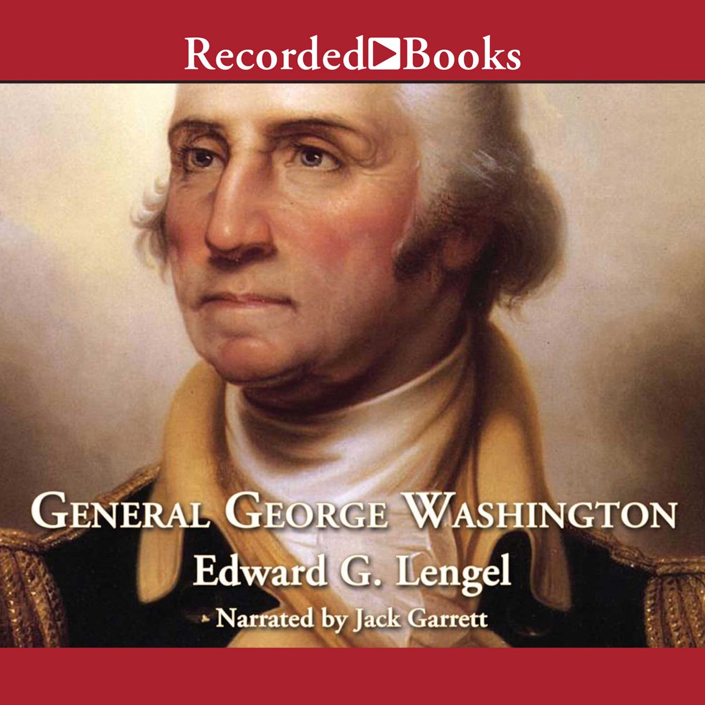 General George Washington: A Military Life