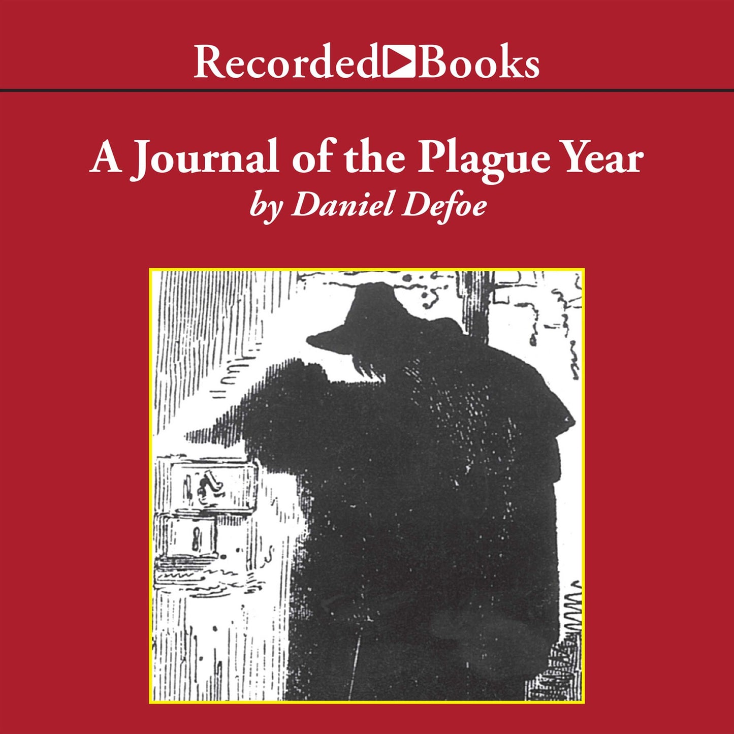 A Journal of the Plague Year