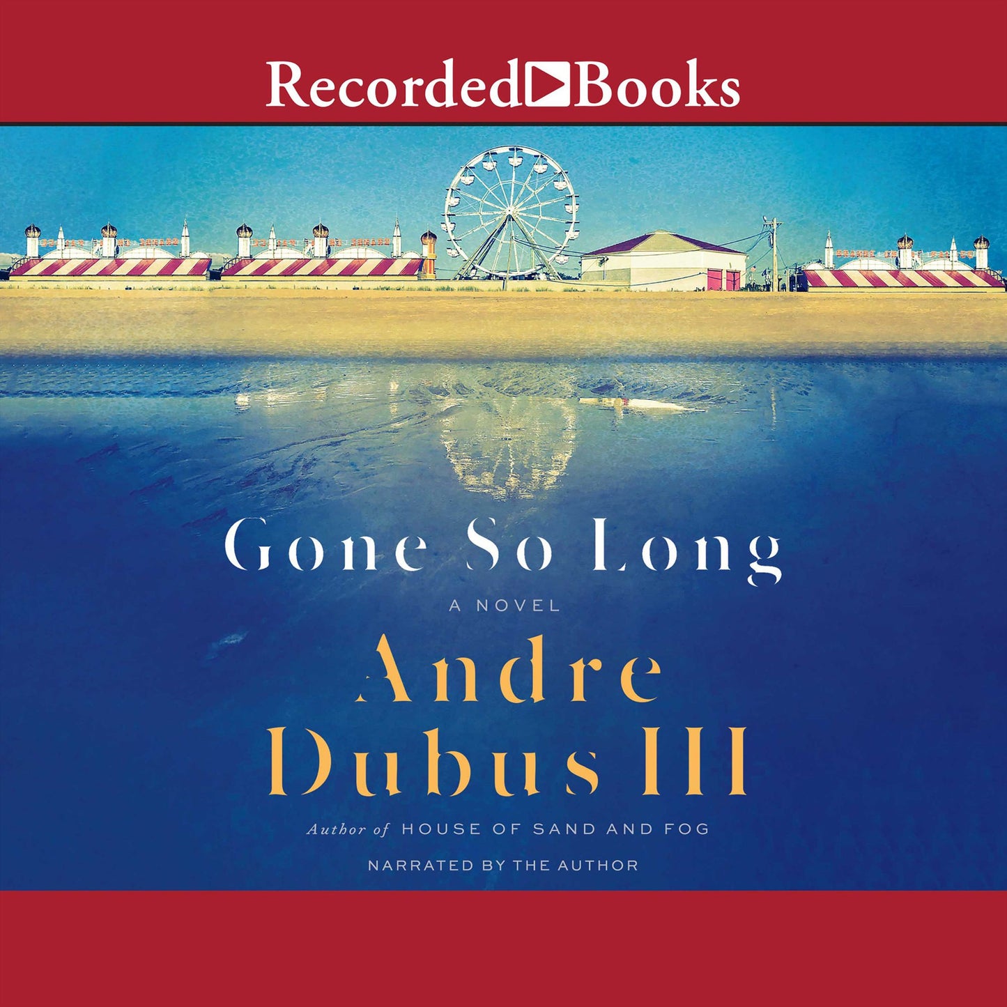 Gone So Long: A Novel