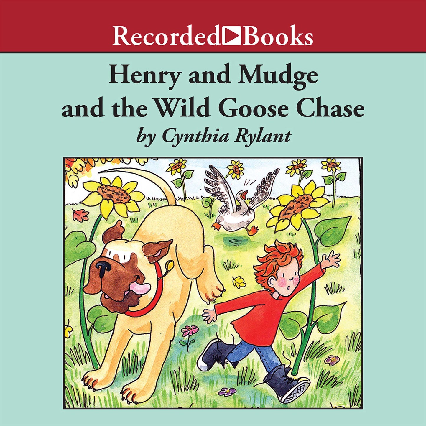 Henry and Mudge and the Wild Goose Chase