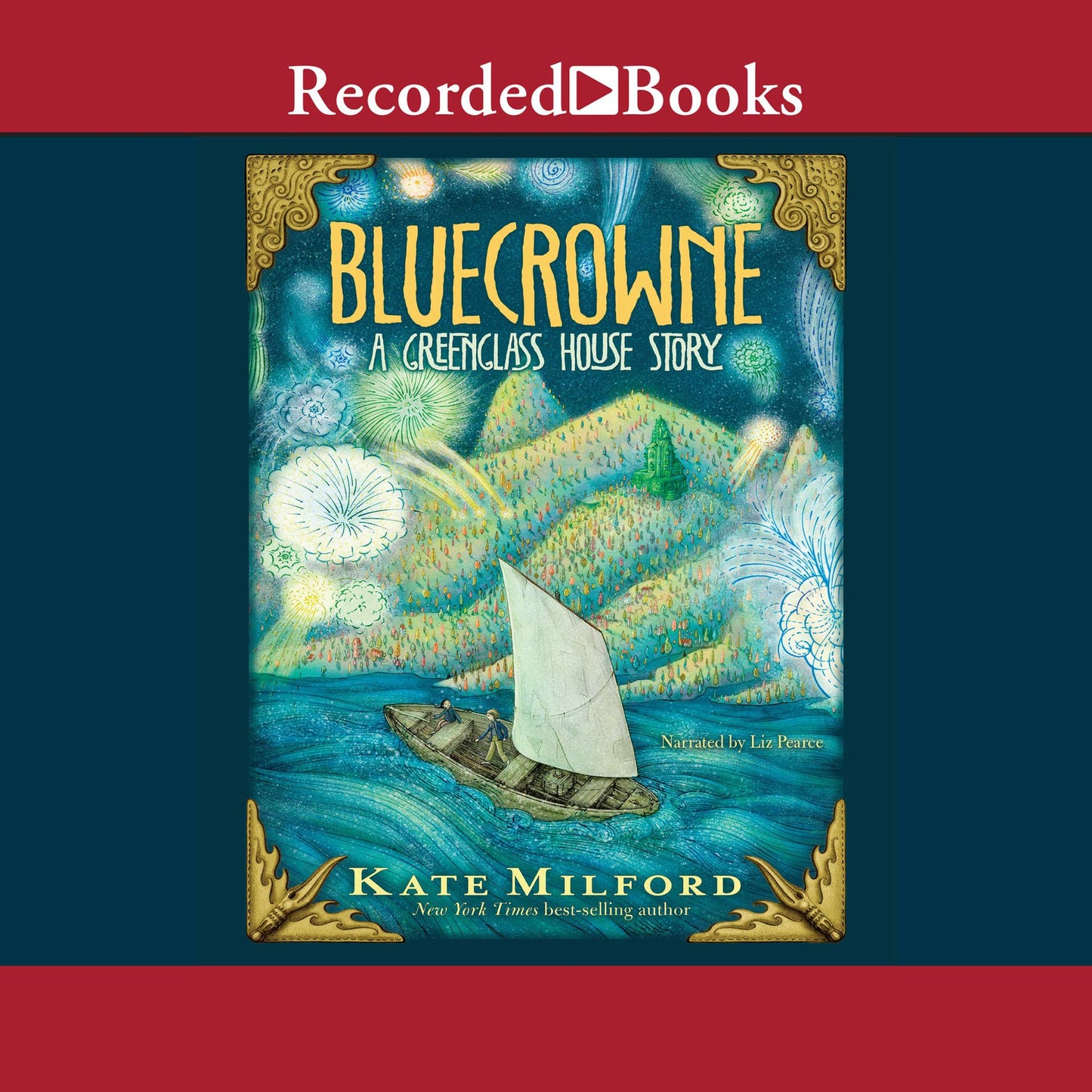 Bluecrowne: A Greenglass House Story
