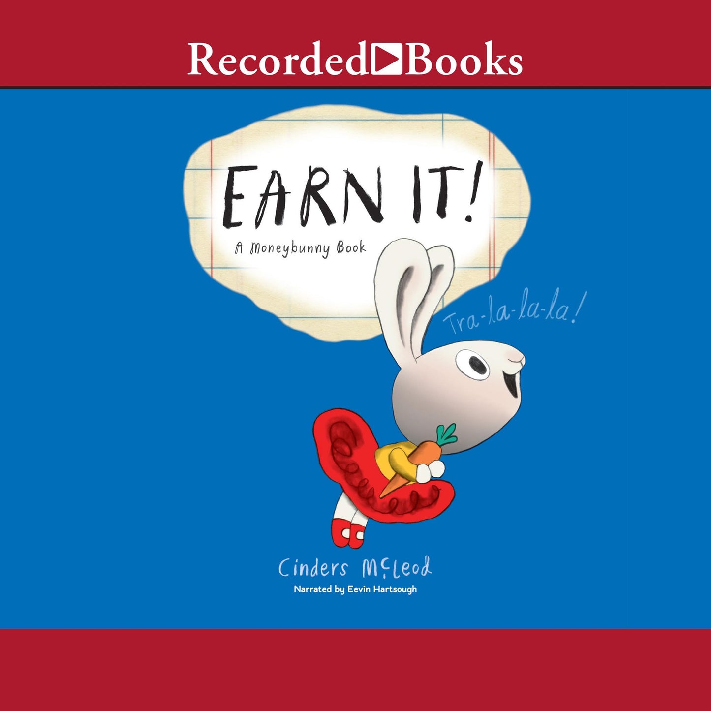 Earn It!: A MoneyBunny Book