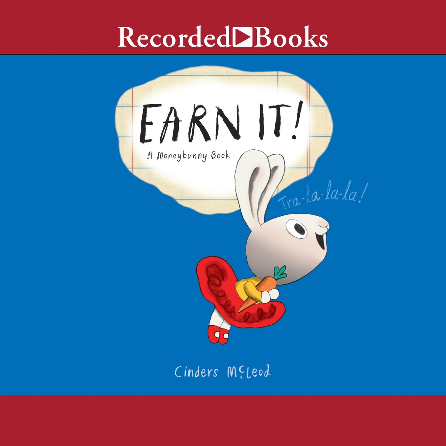 Earn It!: A MoneyBunny Book