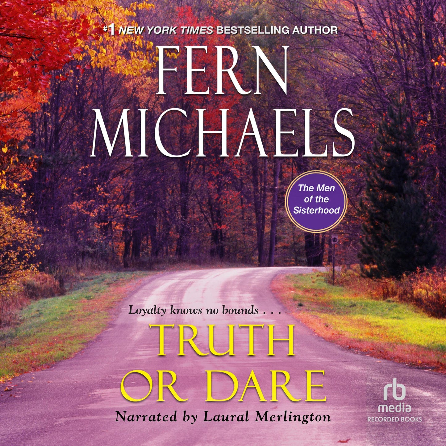 Truth or Dare: The Men of the Sisterhood, Book 4