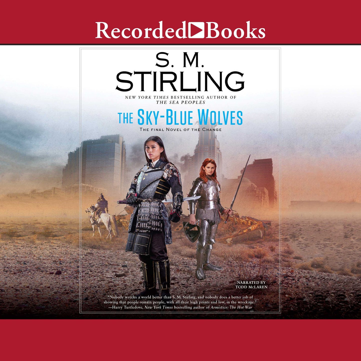 The Sky-Blue Wolves: The Final Novel of the Change