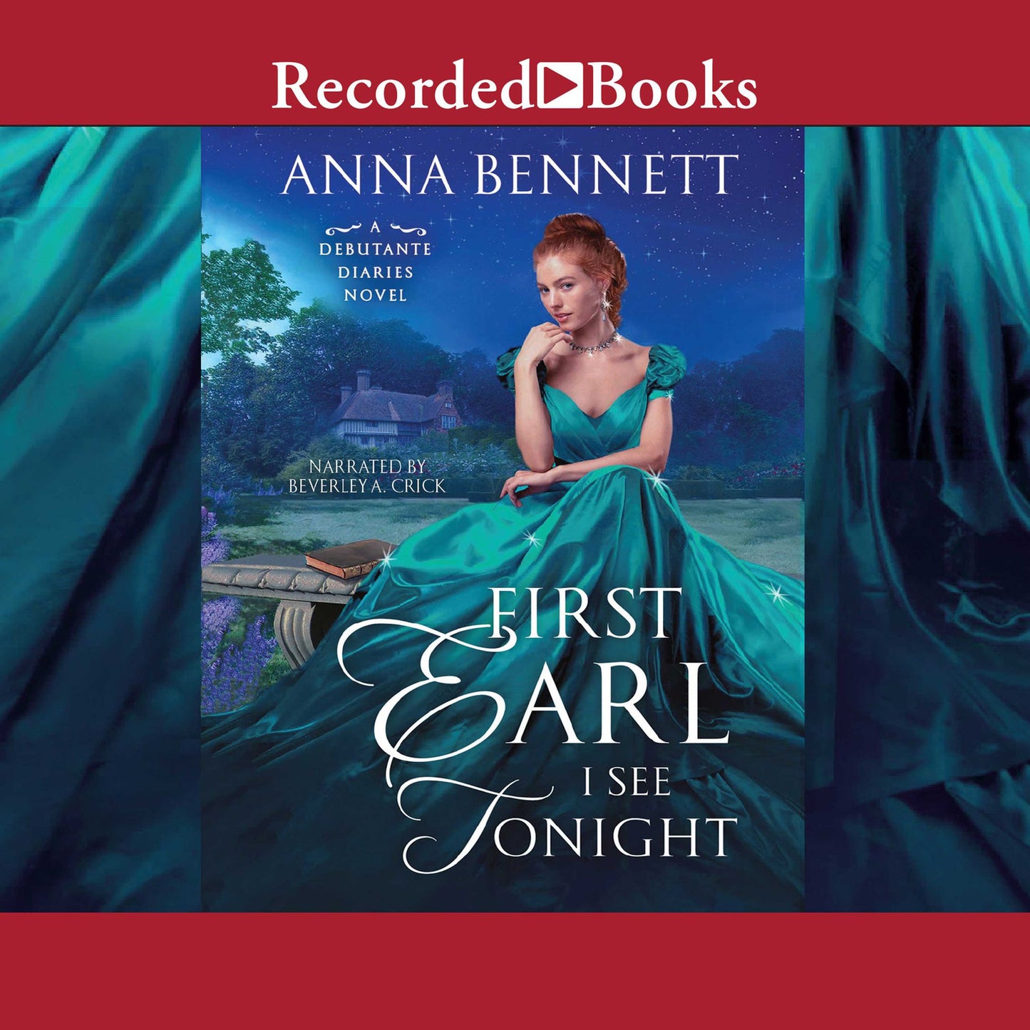 First Earl I see Tonight: A Debutante Diaries Novel