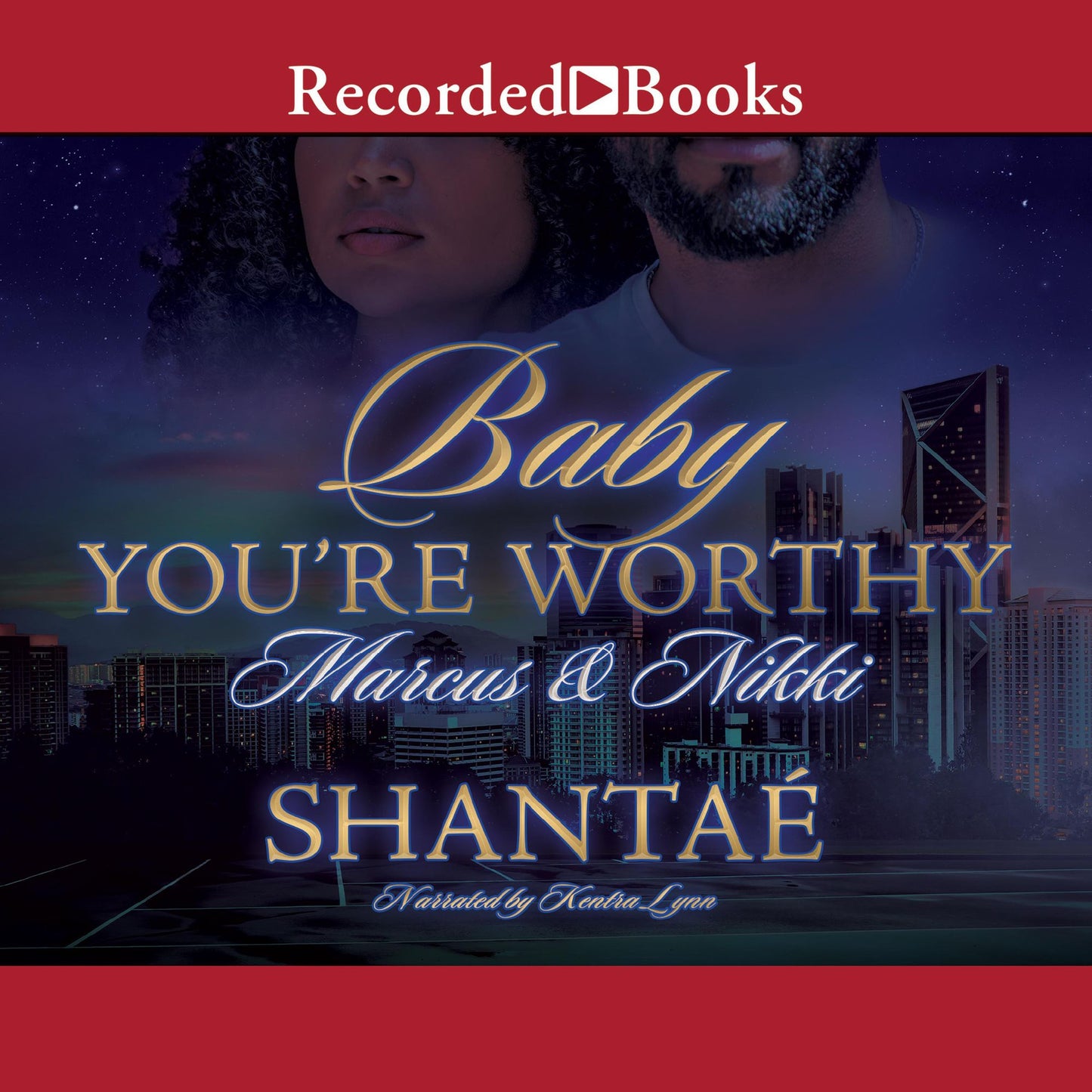 Baby You're Worthy