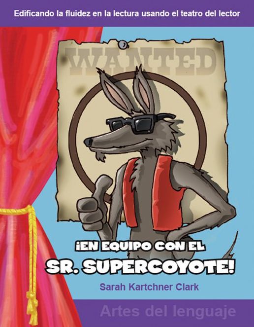 ¡En equipo con el Sr. Supercoyote! / Teaming with Mr. Cool!