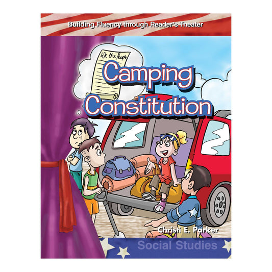 Camping Constitution: Building Fluency through Reader's Theater