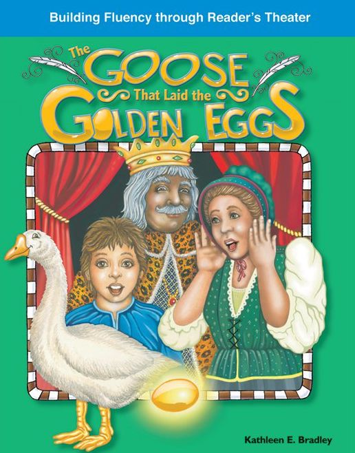 The Goose That Laid the Golden Eggs