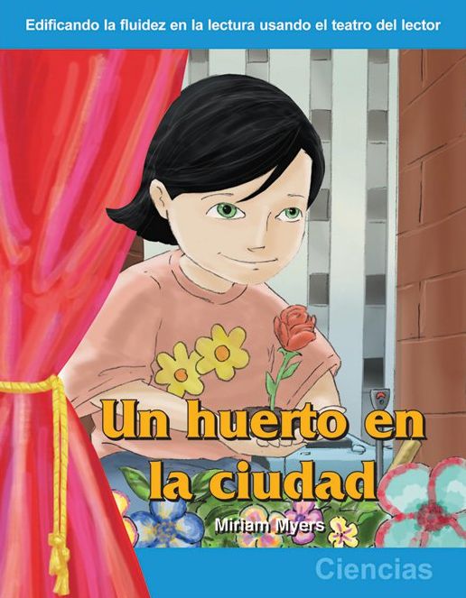 Un huerto en la cuidad / A Garden in the City