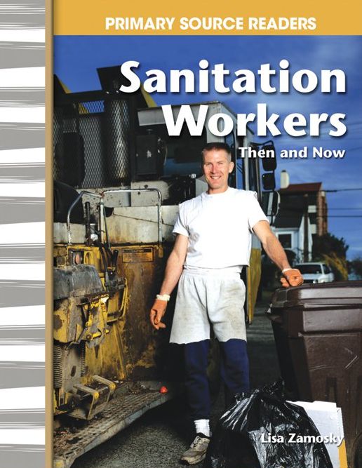 Sanitation Workers Then and Now