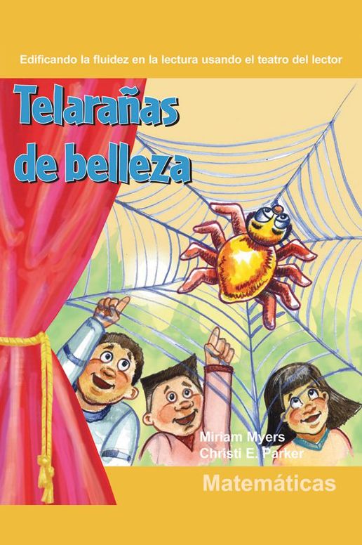 Telaran¿as de belleza / Webs of Beauty