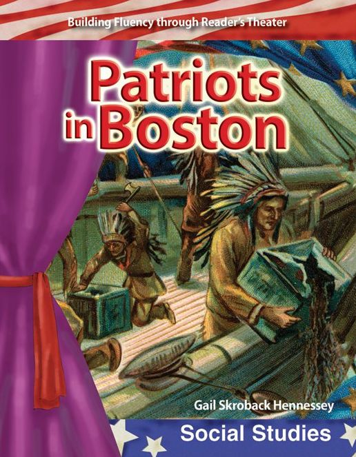 Patriots in Boston: Building Fluency through Reader's Theater